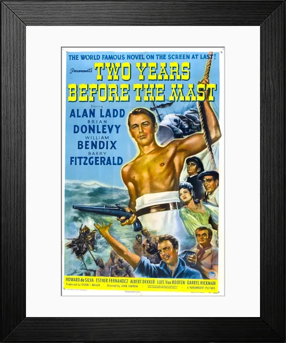 Framed Print : TWO YEARS BEFORE THE MAST, US poster, Alan Ladd (center), Brian Donlevy (arm outstretched), Esther Fernandex (right of Alan Ladd), 1946
