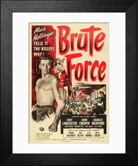 Framed Print : BRUTE FORCE, Burt Lancaster, Yvonne De Carlo, 1947