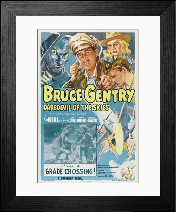 Framed Print : BRUCE GENTRY, (aka BRUCE GENTRY, DAREDEVIL OF THE SKIES), US poster, from left: Tom Neal, Judy Clark, Ralph Hodges in Chapter 4: Grade Crossing!, 1949 Framed Print : BRUCE GENTRY, (aka BRUCE GENTRY, DAREDEVIL OF THE SKIES), US poster, from left: Tom Neal, Judy Clark, Ralph Hodges in Chapter 4: Grade Crossing!, 1949