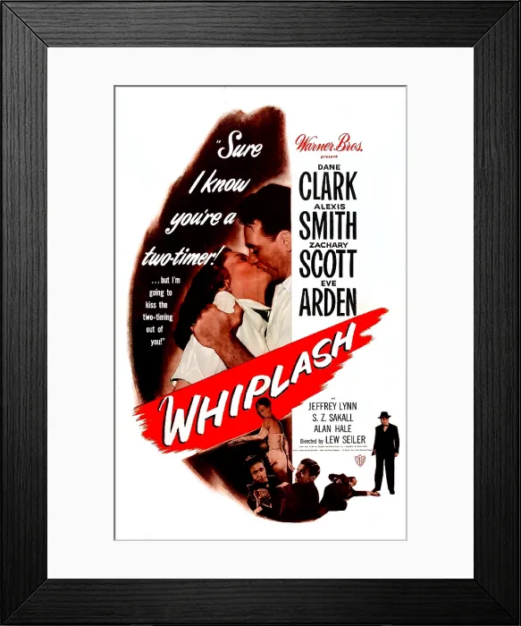 Framed Print : WHIPLASH, US poster, from top: Dane Clark, Alexis Smith, 1948