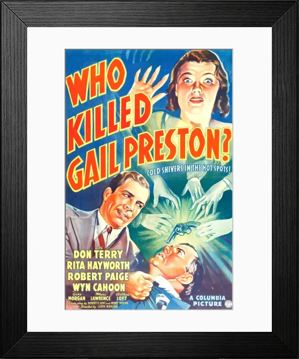 Framed Print : WHO KILLED GAIL PRESTON?, US poster, from top: Rita Hayworth, Don Terry, Robert Paige, 1938 Framed Print : WHO KILLED GAIL PRESTON?, US poster, from top: Rita Hayworth, Don Terry, Robert Paige, 1938