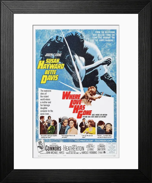 Framed Print : WHERE LOVE HAS GONE, US poster art, second left insert: Bette Davis, Susan Hayward; second right insert: Michael Connors, Susan Hayward; right insert: Bette Davis, 1964