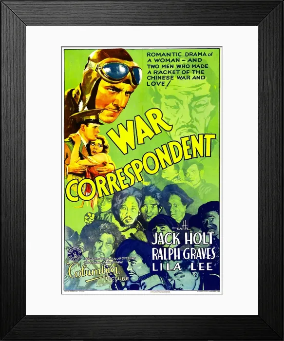 Framed Print : WAR CORRESPONDENT, top left: Jack Holt, 1932