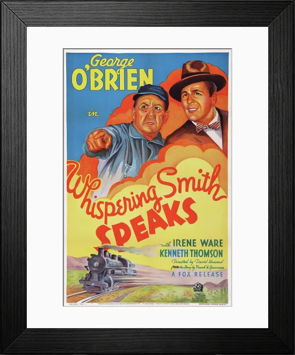 Framed Print : WHISPERING SMITH SPEAKS, US poster art, from left, Edward Keane, George O'Brien, 1935, TM and Copyright 20th Century-Fox Film Corp. All Rights Reserved Framed Print : WHISPERING SMITH SPEAKS, US poster art, from left, Edward Keane, George O'Brien, 1935, TM and Copyright 20th Century-Fox Film Corp. All Rights Reserved