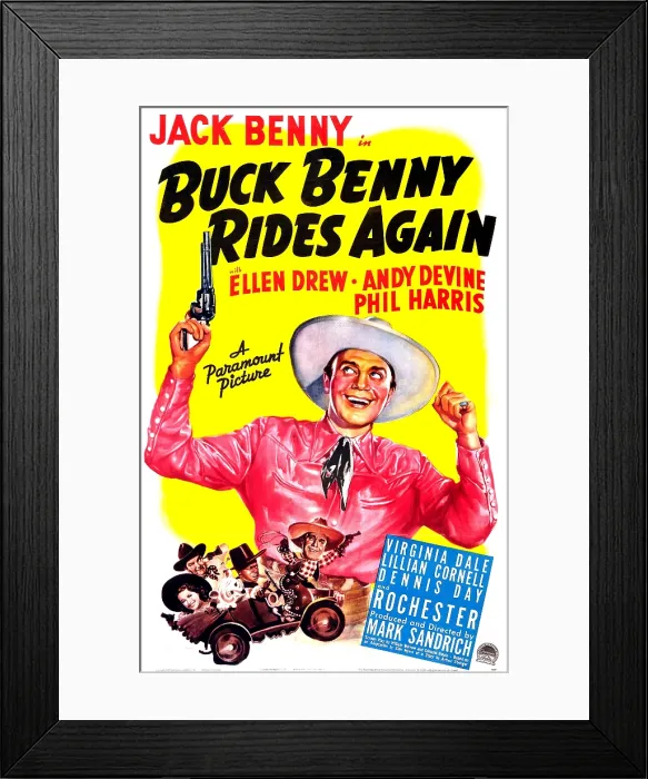 Framed Print : BUCK BENNY RIDES AGAIN, US poster, center: Jack Benny, bottom left from left: Ellen Drew, Andy Devine, Eddie 'Rochester Anderson, Jack Benny, 1940 Framed Print : BUCK BENNY RIDES AGAIN, US poster, center: Jack Benny, bottom left from left: Ellen Drew, Andy Devine, Eddie 'Rochester Anderson, Jack Benny, 1940