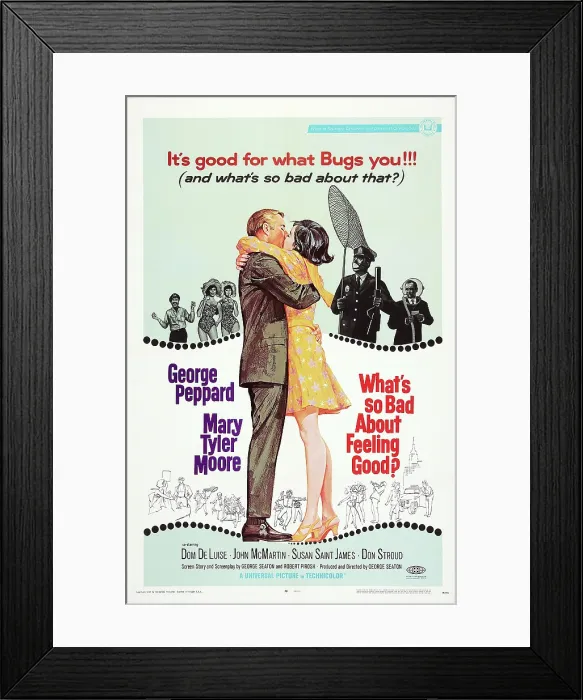 Framed Print : WHAT'S SO BAD ABOUT FEELING GOOD?, poster art, center l-r: George Peppard, Mary Tyler Moore, top right: Dom DeLuise, 1968