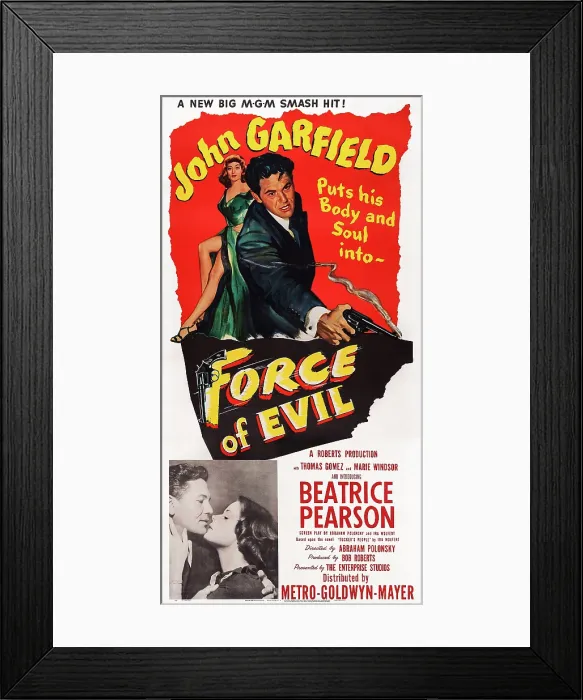 Framed Print : FORCE OF EVIL, US poster art, John Garfield, Beatrice Pearson, 1948