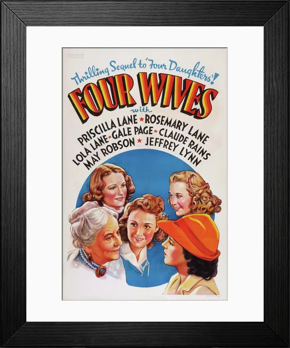 Framed Print : FOUR WIVES, US poster art, from left: May Robson, Rosemary Lane, Lola Lane, Priscilla Lane, Gale Page, 1939