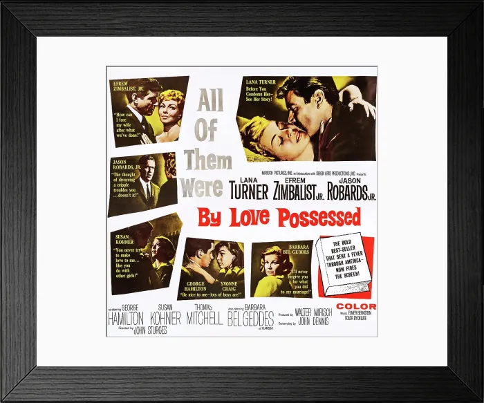 Framed Print : BY LOVE POSSESSED, US lobbycard, from top left: Efrem Zimbalist Jr. Lana Turner, Jason Robards, Susan Kohner, George Hamilton, Yvonne Craig, Barbara Bel Geddes, 1961 Framed Print : BY LOVE POSSESSED, US lobbycard, from top left: Efrem Zimbalist Jr. Lana Turner, Jason Robards, Susan Kohner, George Hamilton, Yvonne Craig, Barbara Bel Geddes, 1961