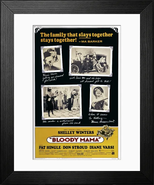 Framed Print : BLOODY MAMA, clockwise from top left: Diane Varsi, Don Stroud, Robert Walden, Shelley Winters, Clint Kimbrough, Robert De Niro, Shelley Winters on poster art, 1970 Framed Print : BLOODY MAMA, clockwise from top left: Diane Varsi, Don Stroud, Robert Walden, Shelley Winters, Clint Kimbrough, Robert De Niro, Shelley Winters on poster art, 1970