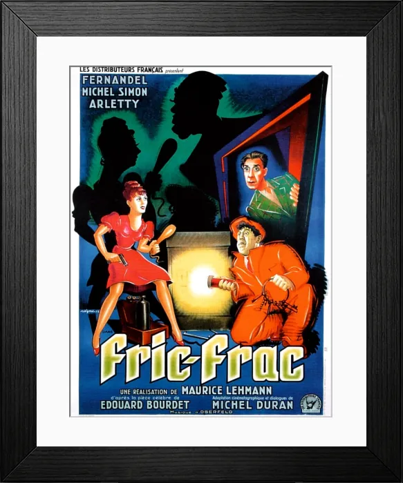 Framed Print : FRIC-FRAC, French poster art, from left: Arletty, Michel Simon, Fernandel (top), 1939 Framed Print : FRIC-FRAC, French poster art, from left: Arletty, Michel Simon, Fernandel (top), 1939