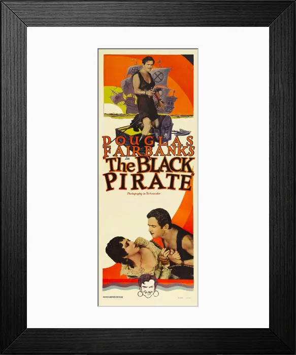 Framed Print : THE BLACK PIRATE, left to right on bottom: Billie Dove, Douglas Fairbanks; top and very bottom of poster: Douglas Fairbanks, 1926 Framed Print : THE BLACK PIRATE, left to right on bottom: Billie Dove, Douglas Fairbanks; top and very bottom of poster: Douglas Fairbanks, 1926
