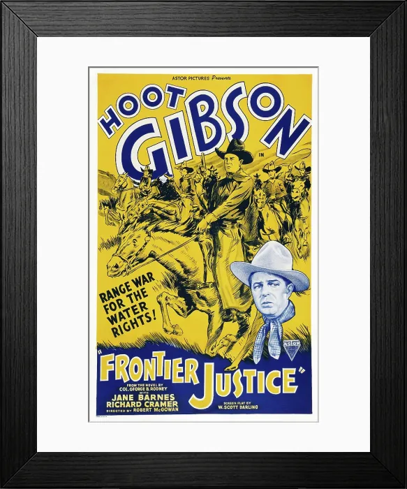 Framed Print : FRONTIER JUSTICE, US poster art, Hoot Gibson, 1936 Framed Print : FRONTIER JUSTICE, US poster art, Hoot Gibson, 1936