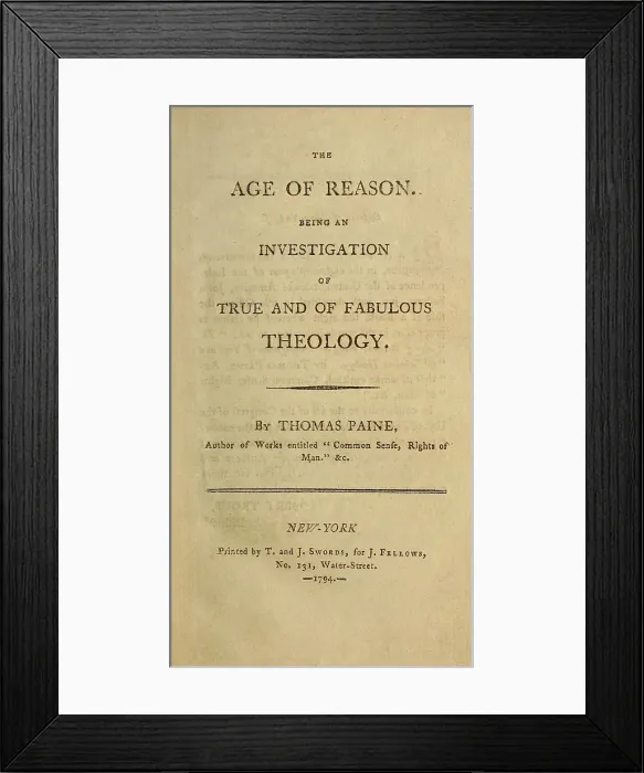 Framed Print : Title Page of Thomas Paines, 1794 book, An Examination of the Age of Reason, or, An investigation of True and Fabulous Theology