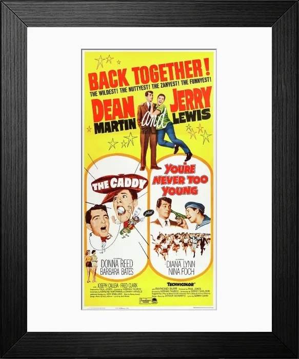 Framed Print : THE CADDY, US poster art, from left: Dean Martin, Jerry Lewis, 1953; double bill: YOU'RE NEVER TOO YOUNG, US poster art, from left: Dean Martin, Jerry Lewis, 1955