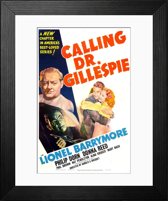 Framed Print : CALLING DR. GILLESPIE, US poster, center from left: Phil Brown, Donna Reed, top left: Lionel Barrymore, Phil Brown, 1942