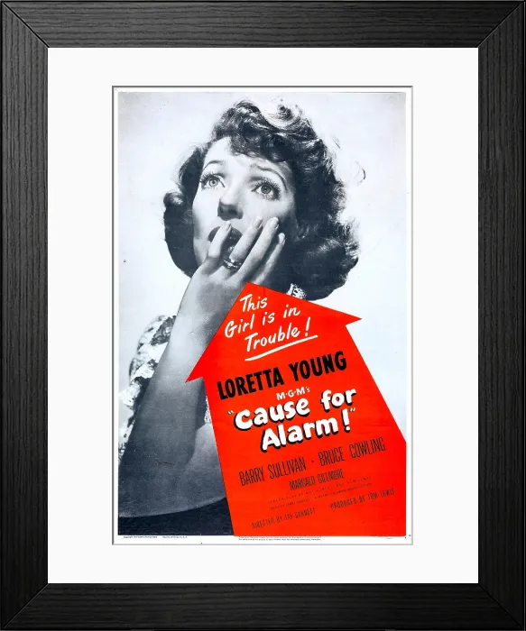 Framed Print : CAUSE FOR ALARM!, US poster, Loretta Young, 1951