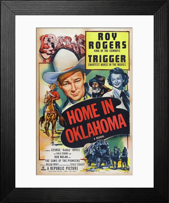 Framed Print : HOME IN OKLAHOMA, poster art, top: Sons of the Pioneers, center l-r: Roy Rogers (also riding Trigger the Horse), George Gabby Hayes, Dale Evans, 1946