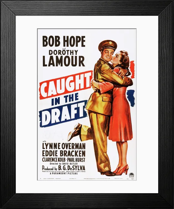Framed Print : CAUGHT IN THE DRAFT, US poster, from left: Bob Hope, Dorothy Lamour, 1941 Framed Print : CAUGHT IN THE DRAFT, US poster, from left: Bob Hope, Dorothy Lamour, 1941