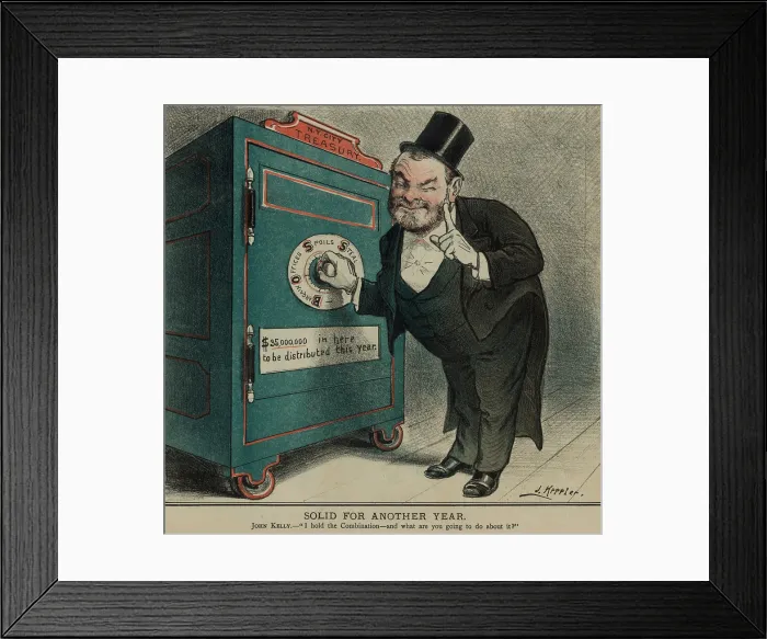 Framed Print : SOLID FOR ANOTHER YEAR, 1884 cartoon of John Kelly next to a safe labeled N.Y. City Treasury