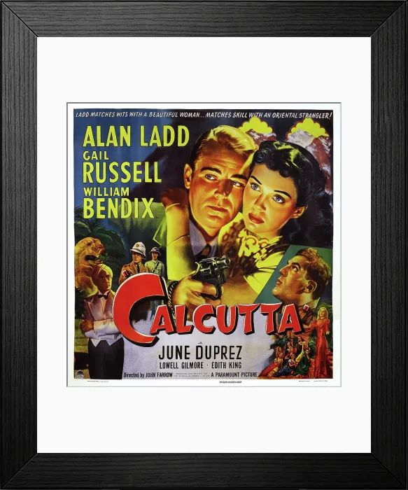 Framed Print : CALCUTTA, US poster, top from left: Alan Ladd, Gail Russell, William Bendix (right), 1947 Framed Print : CALCUTTA, US poster, top from left: Alan Ladd, Gail Russell, William Bendix (right), 1947
