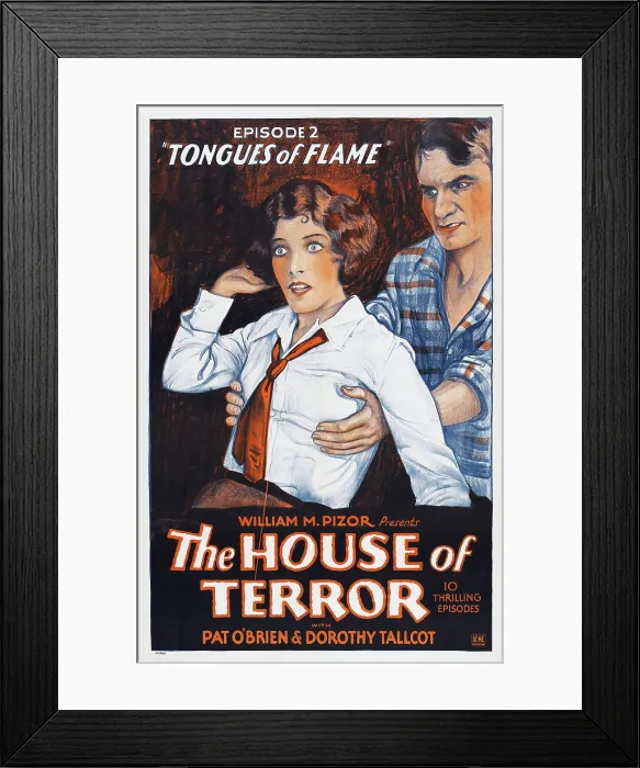 Framed Print : THE HOUSE OF TERROR, US poster art, Dorothy Tallcot, (left); Episode 2: Tongues of Flame, 1928 Framed Print : THE HOUSE OF TERROR, US poster art, Dorothy Tallcot, (left); Episode 2: Tongues of Flame, 1928
