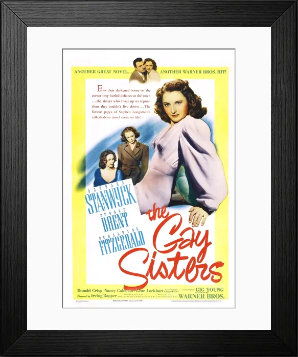 Framed Print : THE GAY SISTERS, US poster, top from left: Gig Young, Barbara Stanwyck, middle from left: Geraldine Fitzgerald, Nancy Coleman, Barbara Stanwyck, 1942