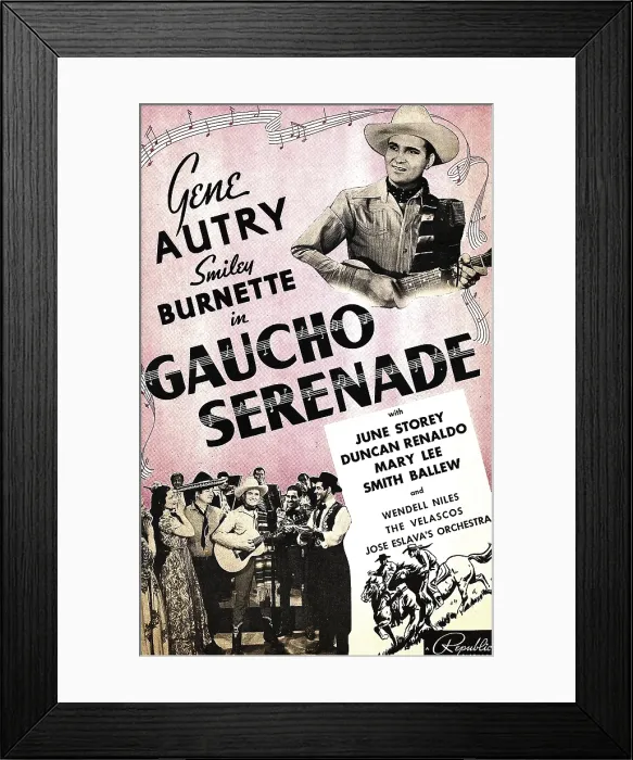 Framed Print : GAUCHO SERENADE, top right and bottom center: Gene Autry on window card, 1940