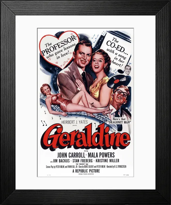 Framed Print : GERALDINE, top l-r: John Carroll, Mala Powers, Jim Backus, bottom l-r: Mala POwers, Stan Freberg on poster art, 1953 Framed Print : GERALDINE, top l-r: John Carroll, Mala Powers, Jim Backus, bottom l-r: Mala POwers, Stan Freberg on poster art, 1953