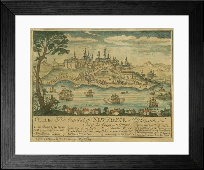 Framed Print : Quebec, the Capital of New-France, a Bishopric, and Seat of the Sovereign Court, 1759. Engraved and printed by Thomas Johnston and published by Stephen Whiting in Boston Framed Print : Quebec, the Capital of New-France, a Bishopric, and Seat of the Sovereign Court, 1759. Engraved and printed by Thomas Johnston and published by Stephen Whiting in Boston