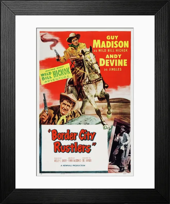 Framed Print : BORDER CITY RUSTLERS, US poster art, from top: Guy Madison, Andy Devine, 1953