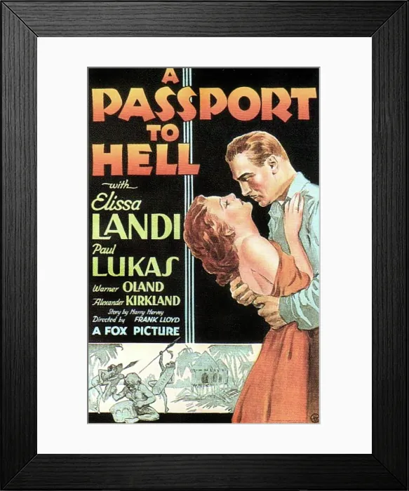 Framed Print : A PASSPORT TO HELL, from left on US poster art: Elissa Landi, Paul Lukas, 1932. TM & copyright 20th Century Fox Film Corp. All rights reserved / courtesy Everett Collection Framed Print : A PASSPORT TO HELL, from left on US poster art: Elissa Landi, Paul Lukas, 1932. TM & copyright 20th Century Fox Film Corp. All rights reserved / courtesy Everett Collection