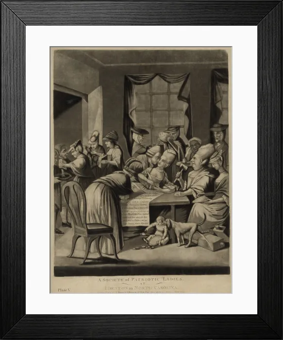 Framed Print : American Revolution. British political cartoon entitled, A Society of Patriotic Ladies, at Edenton in North Carolina, was published in London in March 1775 Framed Print : American Revolution. British political cartoon entitled, A Society of Patriotic Ladies, at Edenton in North Carolina, was published in London in March 1775
