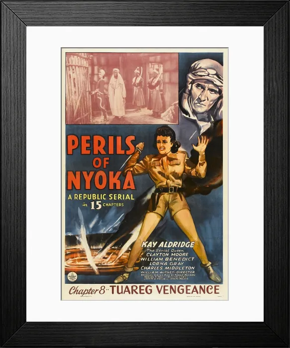 Framed Print : PERILS OF NYOKA, bottom right: Kay Aldridge in Chapter 8: Tuareg Vengeance, 1942