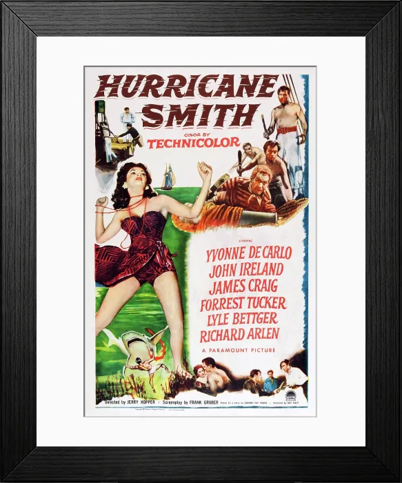 Framed Print : HURRICANE SMITH, US poster art, left: Yvonne DeCarlo; top right, from left: Forrest Tucker, John Ireland, Richard Arlen, 1952 Framed Print : HURRICANE SMITH, US poster art, left: Yvonne DeCarlo; top right, from left: Forrest Tucker, John Ireland, Richard Arlen, 1952