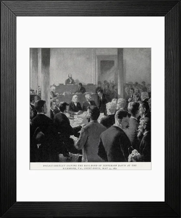 Framed Print : Jefferson Davis was released from civilian custody on bail of $100, 000 in May 1867