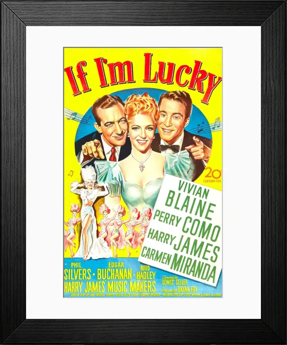 Framed Print : IF I'M LUCKY, US poster, top from left: Harry James, Vivian Blaine, Perry Como, bottom left: Carmen Miranda, 1946 Framed Print : IF I'M LUCKY, US poster, top from left: Harry James, Vivian Blaine, Perry Como, bottom left: Carmen Miranda, 1946