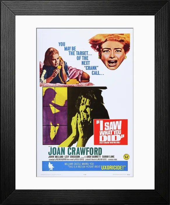 Framed Print : I SAW WHAT YOU DID, US poster, top from left: Sara Lane, Joan Crawford, Andi Garrett (bottom right), 1965 Framed Print : I SAW WHAT YOU DID, US poster, top from left: Sara Lane, Joan Crawford, Andi Garrett (bottom right), 1965