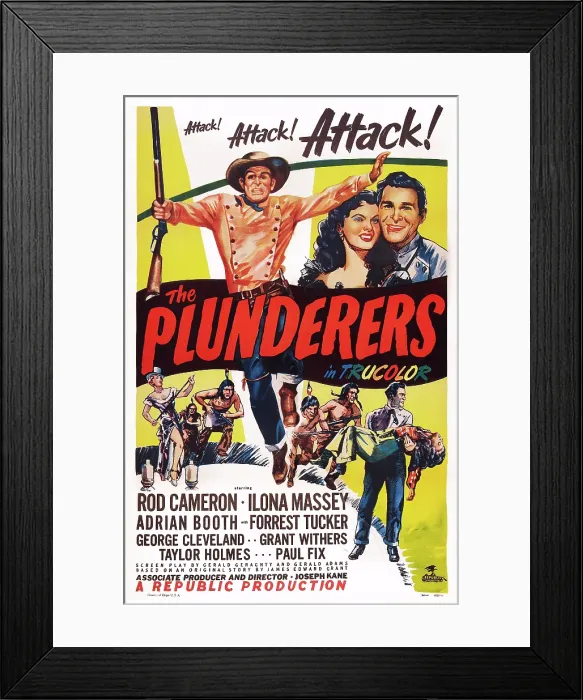 Framed Print : THE PLUNDERERS, US poster, top right from left: Rod Cameron, Ilona Massey, 1948 Framed Print : THE PLUNDERERS, US poster, top right from left: Rod Cameron, Ilona Massey, 1948
