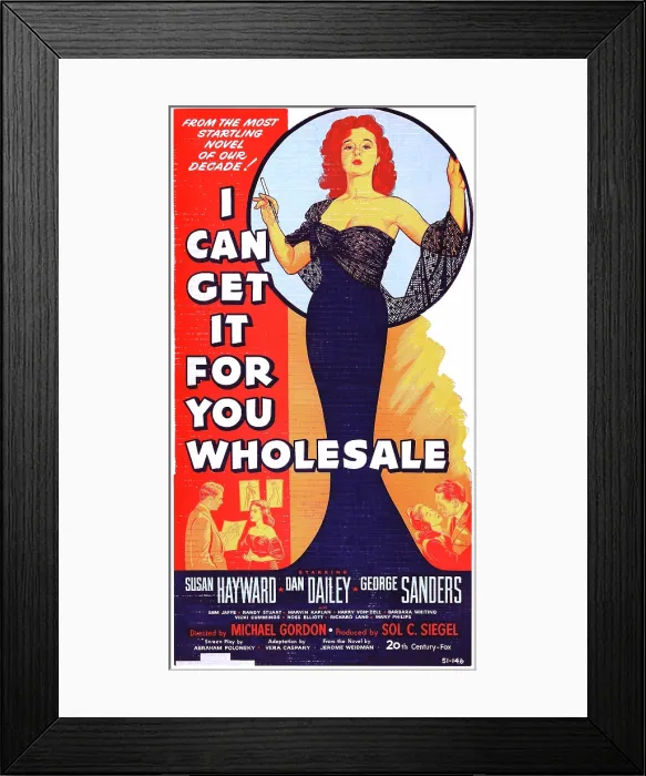 Framed Print : I CAN GET IT FOR YOU WHOLESALE, top: Susan Hayward, bottom l-r: Dan Dailey, Susan Hayward, George Sanders on standee poster art, 1951, TM and Copyright 20th Century Fox Film Corp Framed Print : I CAN GET IT FOR YOU WHOLESALE, top: Susan Hayward, bottom l-r: Dan Dailey, Susan Hayward, George Sanders on standee poster art, 1951, TM and Copyright 20th Century Fox Film Corp