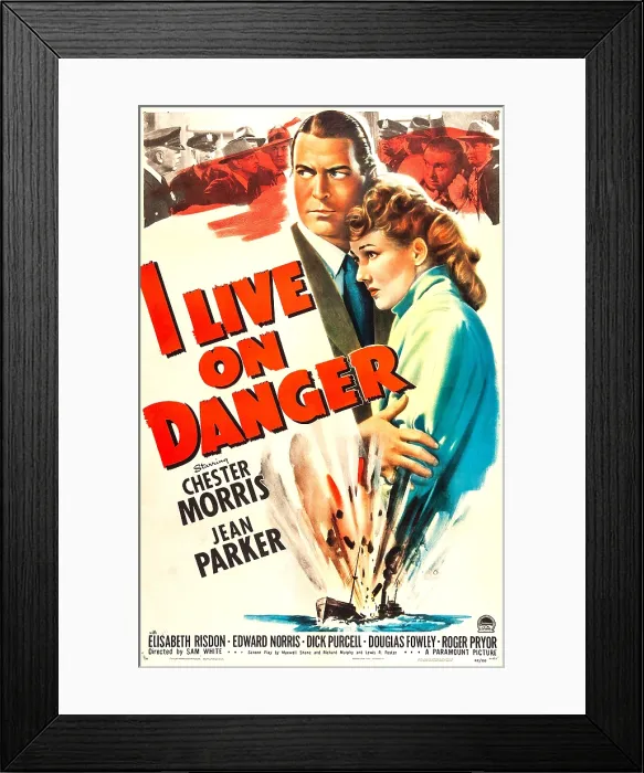 Framed Print : I LIVE ON DANGER, US poster, Chester Morris, Jean Parker, 1942 Framed Print : I LIVE ON DANGER, US poster, Chester Morris, Jean Parker, 1942