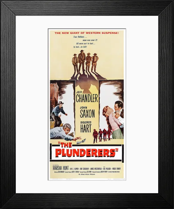Framed Print : THE PLUNDERERS, US poster art, from left: Jeff Chandler, Dolores Hart, John Saxon, 1960 Framed Print : THE PLUNDERERS, US poster art, from left: Jeff Chandler, Dolores Hart, John Saxon, 1960