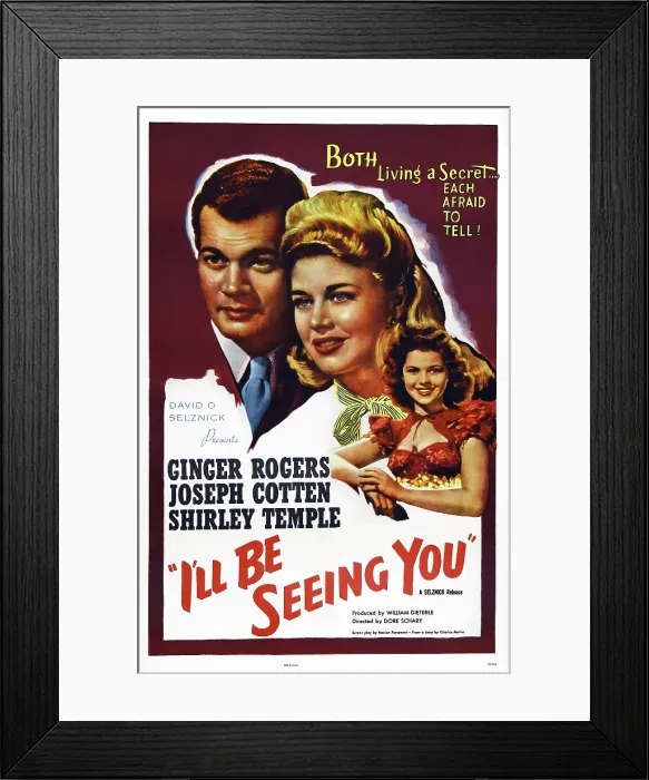 Framed Print : I'LL BE SEEING YOU, US poster art, from left: Joseph Cotten, Ginger Rogers, Shirley Temple, 1944 Framed Print : I'LL BE SEEING YOU, US poster art, from left: Joseph Cotten, Ginger Rogers, Shirley Temple, 1944