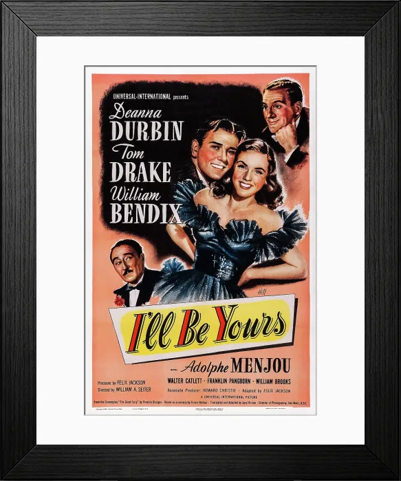 Framed Print : I'LL BE YOURS, US poster, center from left: Tom Drake, Deanna Durbin, top right: William Bendix, bottom left: Adolphe Menjou, 1947 Framed Print : I'LL BE YOURS, US poster, center from left: Tom Drake, Deanna Durbin, top right: William Bendix, bottom left: Adolphe Menjou, 1947