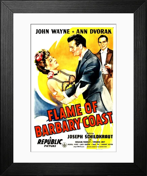 Framed Print : FLAME OF BARBARY COAST, US poster, from left: Ann Dvorak, John Wayne, Joseph Schildkraut, 1945