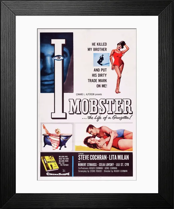 Framed Print : I MOBSTER, US poster art, left inset: Lili St. Cyr; right inset: Lita Milan, Steve Cochran, 1958