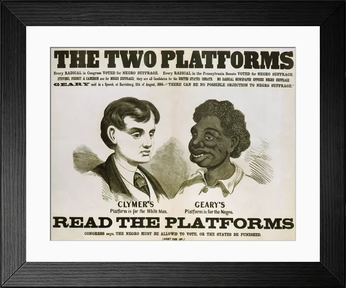 Framed Print : Racist campaign poster of Democratic Party candidate, Hiester Clymer, in the 1866 Pennsylvania gubernatorial race Framed Print : Racist campaign poster of Democratic Party candidate, Hiester Clymer, in the 1866 Pennsylvania gubernatorial race