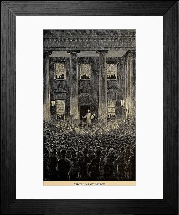 Framed Print : On April 11, 1865, President Abraham Lincoln made his last public speech to an audience outside the White House