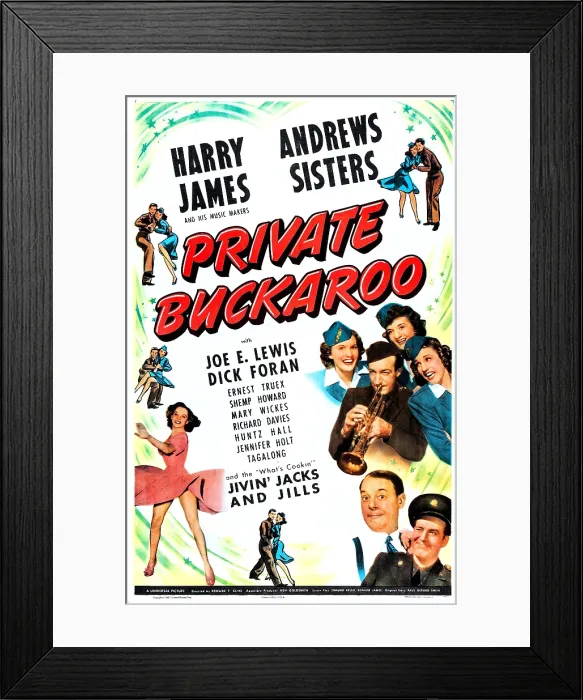 Framed Print : PRIVATE BUCKAROO, US poster, middle right: Harry James, The Andrews Sisters, bottom right from left: Joe E. Lewis, Dick Foran, bottom left: Jennifer Holt, 1942 Framed Print : PRIVATE BUCKAROO, US poster, middle right: Harry James, The Andrews Sisters, bottom right from left: Joe E. Lewis, Dick Foran, bottom left: Jennifer Holt, 1942