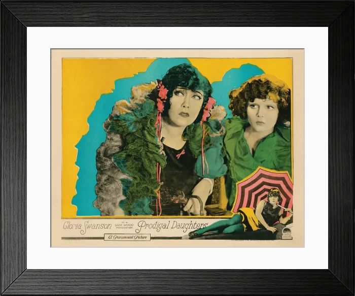 Framed Print : PRODIGAL DAUGHTERS, lobbycard, from left, Gloria Swanson, Vera Reynolds, bottom: Gloria Swanson, 1923 Framed Print : PRODIGAL DAUGHTERS, lobbycard, from left, Gloria Swanson, Vera Reynolds, bottom: Gloria Swanson, 1923
